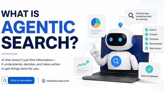 Agentic Web Search Guide 2026: How AI Agents Find & Decide