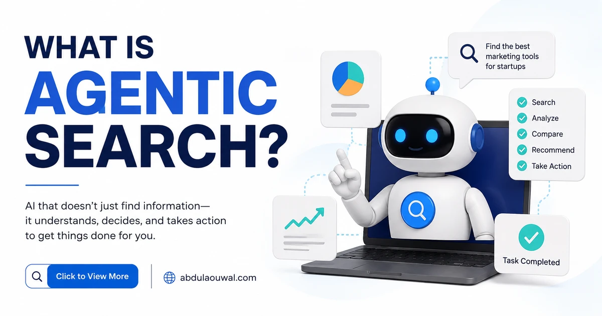 Agentic Web Search Guide 2026: How AI Agents Find & Decide
