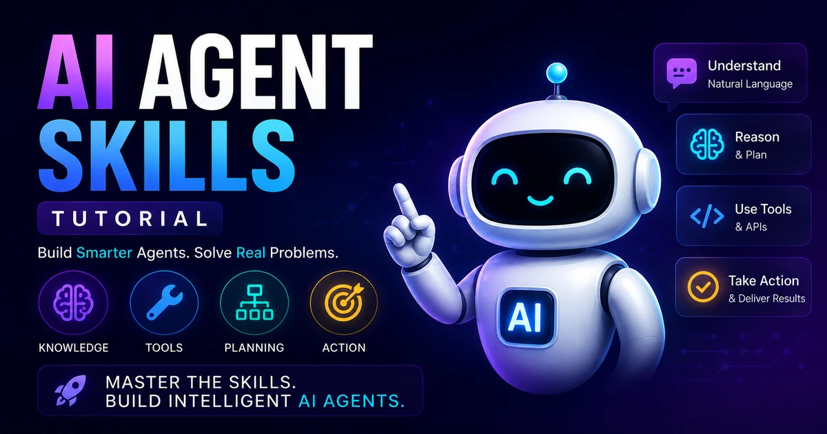 AI Agent Skill Development Tutorial: How to Build Skills That Actually Work